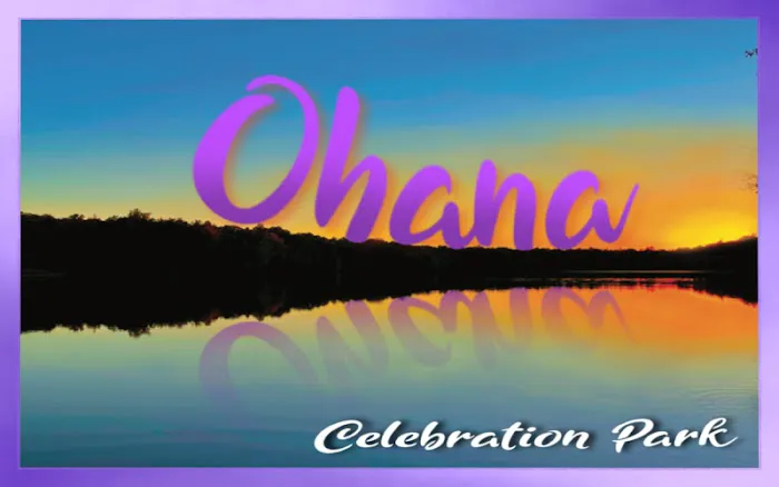 Ohana Celebration Park Picture 1